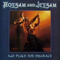 Flotsam And Jetsam의 앨범 No Place For Disgrace 커버 아트 이미지