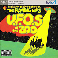 The Flaming Lips의 앨범 U.F.Os At The Zoo -The Legendary Concert In Oklahoma City [DVD] 커버 아트 이미지