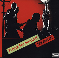 Franz Ferdinand의 앨범 The Fallen [EP][Limited Edition] 커버 아트 이미지