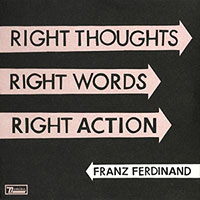 Franz Ferdinand의 앨범 Right Thoughts, Right Words, Right Action 커버 아트 이미지