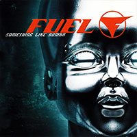Fuel의 Something Like Human 앨범 커버