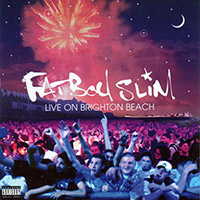 Fatboy Slim, Underworld, Leftfield, Basement Jaxx의 앨범 Live On Brighton Beach 커버 아트 이미지