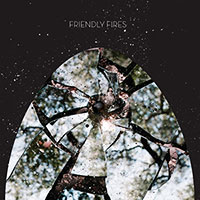 Friendly Fires의 앨범 Friendly Fires 커버 아트 이미지