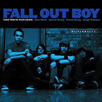 Fall Out Boy의 앨범 Take This To Your Grave (UK Version) 커버 아트 이미지