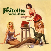 The Fratellis의 앨범 Costello Music (US Version) 커버 아트 이미지