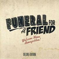 Funeral For A Friend의 앨범 Welcome Home Armageddon! [CD/DVD][Deluxe Edition][Digipak] 커버 아트 이미지