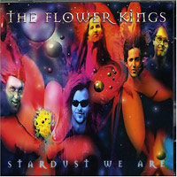 The Flower Kings의 앨범 Stardust We Are [2CD] 커버 아트 이미지