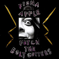 Fiona Apple의 앨범 Fetch the Bolt Cutters 커버 아트 이미지