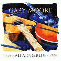 Gary Moore (Thin Lizzy)의 앨범 Ballads & Blues 1982-1994 커버 아트 이미지