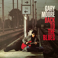 Gary Moore의 앨범 Back To The Blues (UK Version) 커버 아트 이미지