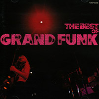 Grand Funk Railroad의 The Best Of Grand Funk Railroad [Limited Edition] 앨범 커버