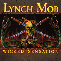 Lynch Mob (George Lynch)의 앨범 Wicked Sensation 커버 아트 이미지