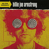 Billie Joe Armstrong (Green Day)의 앨범 No Fun Mondays 커버 아트 이미지