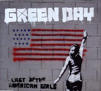 Green Day의 앨범 Last Of The American Girl (3-Track)[CD Single] 커버 아트 이미지
