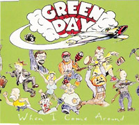 Green Day의 앨범 When I Come Around [CD Single](1995) 커버 아트 이미지