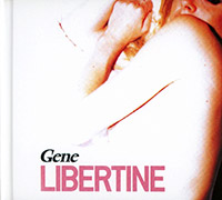Gene의 앨범 Libertine [2CD][Deluxe Edition][Rmst][Bonus Tracks][Digipak] 커버 아트 이미지