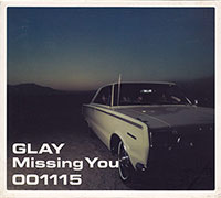 Glay의 앨범 Missing You [EP][Limited Edition][Digipak] 커버 아트 이미지
