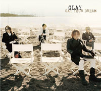 Glay의 앨범 SAY YOUR DREAM [EP] 커버 아트 이미지