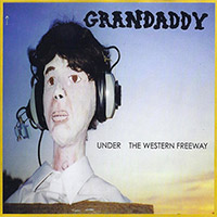 Grandaddy (Jason Lytle)의 앨범 Under The Western Freeway 커버 아트 이미지
