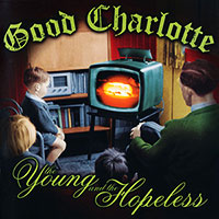 Good Charlotte의 앨범 The Young And The Hopeless 커버 아트 이미지