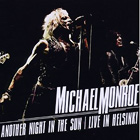 Michael Monroe (Hanoi Rocks)의 앨범 Another Night In The Sun - Live in Helsinki 커버 아트 이미지