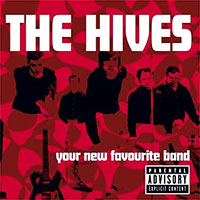 The Hives의 앨범 Your New Favourite Band [CD/DVD][Special Edition] 커버 아트 이미지