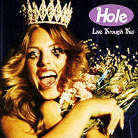 Hole (Courtney Love)의 앨범 Live Through This 커버 아트 이미지