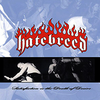 Hatebreed의 앨범 Satisfaction Is the Death of Desire [Digipak] 커버 아트 이미지