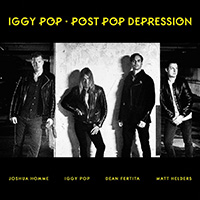 Iggy Pop (The Stooges)의 Post Pop Depression (with Josh Homme)[Digipak] 앨범 커버