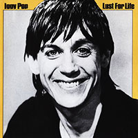 Iggy Pop (The Stooges)의 Lust For Life 앨범 커버