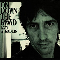 Izzy Stradlin (Guns N' Roses)의 앨범 On Down The Road [Limited Edition] 커버 아트 이미지