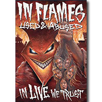 In Flames의 앨범 Used And Abused...In Live We Trust [2DVD] 커버 아트 이미지