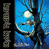 Iron Maiden의 앨범 Fear Of The Dark (EMI Version)[Rmst] 커버 아트 이미지