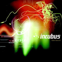 Incubus의 앨범 Make Yourself [2CD][Special Edition] 커버 아트 이미지