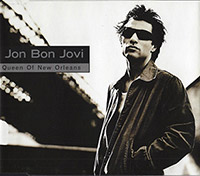 Jon Bon Jovi의 앨범 Queen Of New Orleans [CD Single][CD1] 커버 아트 이미지
