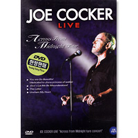 Joe Cocker의 Live - Across From Midnight Tour [DVD] 앨범 커버