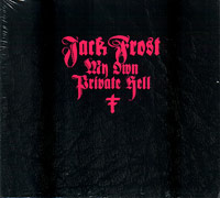 Jack Frost의 앨범 My Own Private Hell [2CD] 커버 아트 이미지