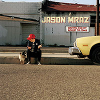 Jason Mraz의 Waiting For My Rocket To Come 앨범 커버