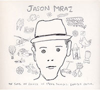 Jason Mraz의 We Sing, We Dance, We Steal Things [2CD/DVD][Digipak] 앨범 커버