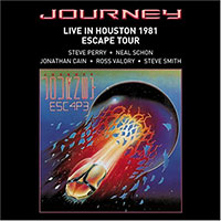 Journey의 앨범 Live in Houston 1981: The Escape Tour [Rmst] 커버 아트 이미지