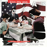 Various Artists의 앨범 Kiss My Ass - Classic Kiss Regrooved [Tribute] 커버 아트 이미지