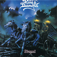 King Diamond (Mercyful Fate)의 앨범 Abigail [Rmst][Bonus Tracks] 커버 아트 이미지