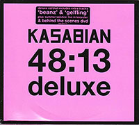 Kasabian의 앨범 48:13 [CD/DVD][Deluxe Edition][Bonus Tracks][Digipak][Boxset] 커버 아트 이미지