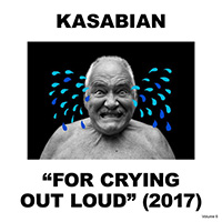 Kasabian의 For Crying Out Loud 앨범 커버
