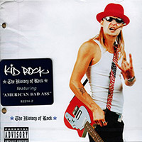 Kid Rock의 History Of Rock 앨범 커버