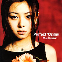 Kuraki Mai의 Perfect Crime 앨범 커버