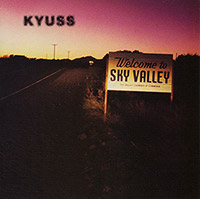 Kyuss의 앨범 Welcome To Sky Valley 커버 아트 이미지