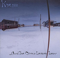 Kyuss의 ...And The Circus Leaves Town 앨범 커버