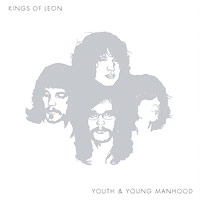 Kings Of Leon의 앨범 Youth And Young Manhood [Digipak] 커버 아트 이미지