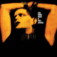Lou Reed (The Velvet Underground)의 앨범 Rock N Roll Animal [Rmst][2 Bonus Tracks] 커버 아트 이미지